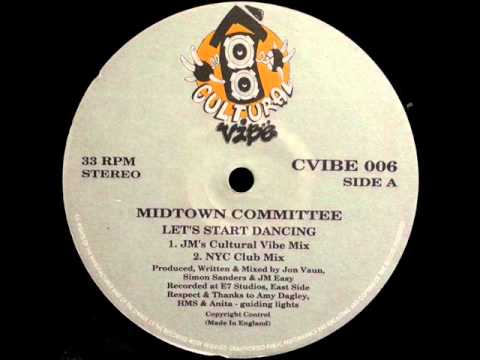 Midtown Committee - Let's Start Dancing (JM's Cultural Vibe Mix)