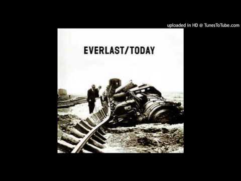 Everlast - Today (Watch Me Shine) (Remix)