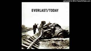 Everlast - Today (Watch Me Shine) (Remix)