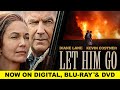 Let Him Go | Trailer | Own it now on Digital, Blu-ray & DVD