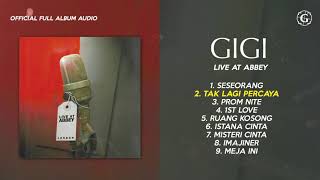 Download lagu GIGI - Live At Abbey (2014) - Full Album Audio mp3 Download lagu GIGI - Live At Abbey (2014) - Full Album Audio mp3