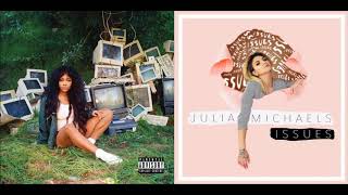 SZA &amp; Julia Michaels - Garden (Say It Like Dat) x Issues