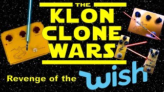 Video thumbnail for The Klon Clone Wars: Revenge of the Wish.  An Original Klon Centaur Vs The Wish Klon Centaur Klone by BGB SATX