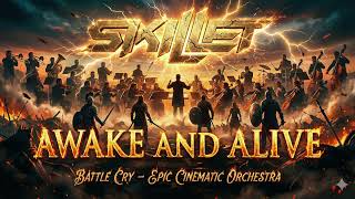 SKILLET - AWAKE AND ALIVE (EPIC CHRISTIAN REMAKE) | Fury &amp; Grace [Battle Cry Version]