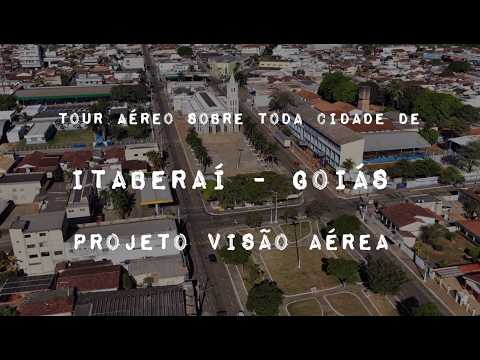 ITABERAÍ GOIÁS, PROJETO VISÃO AÉREA - TOUR AÉREO SOBRE TODA A CIDADE.