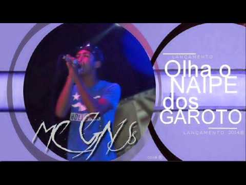 Mc Gns - Olha o Naipe Dos Garotos (Funk Furia Produções)