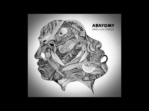 ABAYOMY - ABRA SUA CABEÇA (2016)