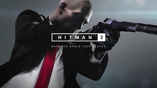 【HITMAN2】脳筋アサシンがゆく！君は暗殺できるかな！？　part1