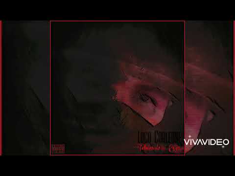 LOCO CORLEONE // TODO EN LA RAYA // 😞 esta rola si que pega duro el corazón