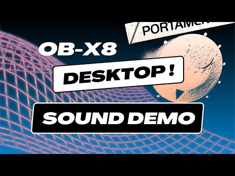 OBERHEIM OB-X8 DESKTOP - SOUND DEMO ONLY (NO TALKING)