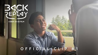BACK N REPLAY — Official Clip #1