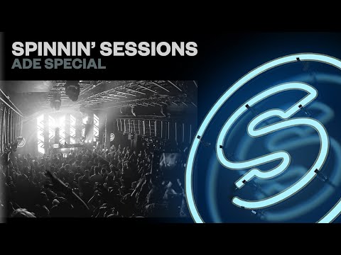 Spinnin’ Sessions Radio – Episode #545 | ADE Special (10-year Anniversary)