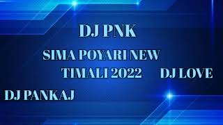 Download lagu SIMA POYARI DJ PNK FT LOVE PIPARIYA FT DJ PANKAJ NOGAMA mp3