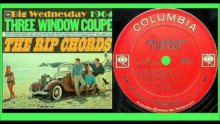 The Rip Chords - Big Wednesday 1964