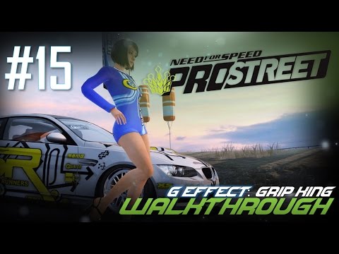 Need for Speed: ProStreet (PC) | Walkthrough Part #15 - G Effect: GRIP KING [HD 60FPS]