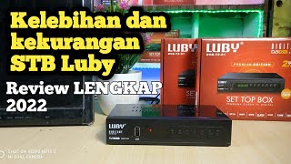 Download lagu Kelebihan dan kekurangan STB LUBY  review lengkap 2022 #tvdigital #tvdigitalindonesia # mp3