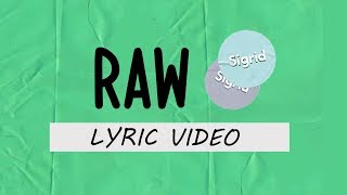 Sigrid - Raw (Lyric Video)