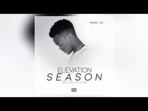 Proof Za ft Daev - Everything