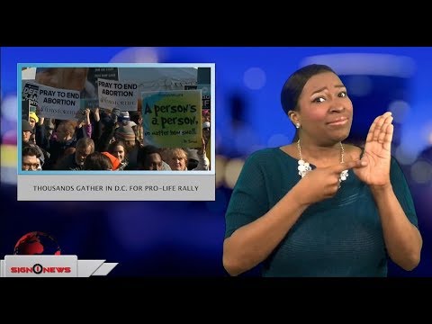 Thousands gather in D.C. for pro-life rally (ASL - 1.19.18)