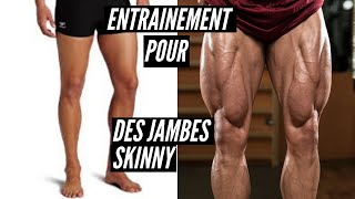 Entraînement pour les SKINNY - CONSTRUISEZ vos muscles des jambes!