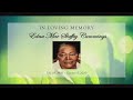 Homegoing Celebration for Ms. Edna Mae Sheffey Cummings