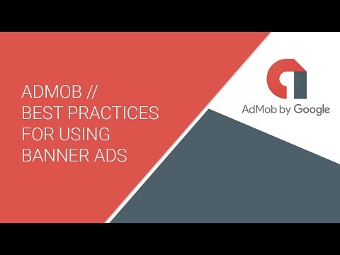 AdMob // Best practices for using Banner Ads