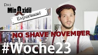 Das Minoxidil Experiment #Woche23 No Shave November