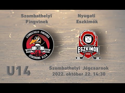 U14 225 Szombathelyi Pingvinek -  Nyugati Eszkimók (élő közvetítés)