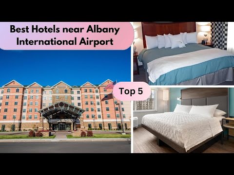 Top 5 Hotels Near Albany International Airport | Albany International Airport Hotels