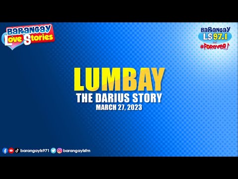 LUMBAY - DARIUS | Papa Dudut | Barangay Love Stories