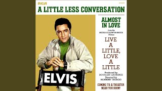 Elvis Presley - Almost In Love (Audio)