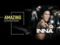 INNA - Amazing (Deepierro Remix)