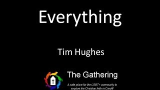Everything  - Tim Hughes (with lyrics)