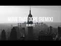 Future Move That Dope Remix Feat Pharell Pusha T Casino Prod By KLBeatZ