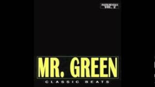 Mr. Green - The Garden (Instrumental)