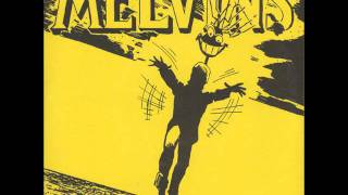 Melvins - With Yo&#39; Heart Not Yo&#39; Hands 7&quot;