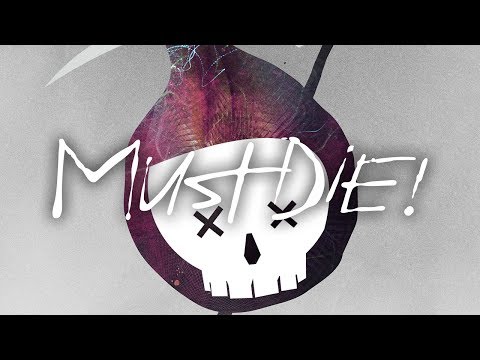 MUST DIE! - Fever Dream Pt. II
