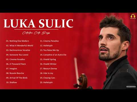 LUKA SULIC. Greatest Hits Full Album - Best Songs of LUKA SULIC. 2021 - Best Cello Playlist2021