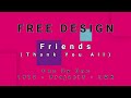 FREE DESIGN-Friends (Thank You All) (vinyl)