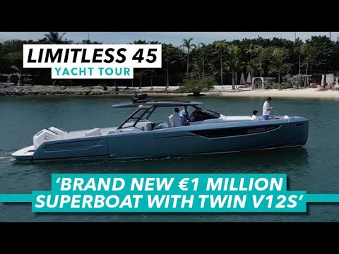 Brand new $1million superboat with twin V12s | Limitless 45 yacht tour | Motor Boat & Yachting