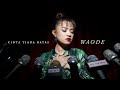 Waode Cinta Tiada Batas Official Music Video