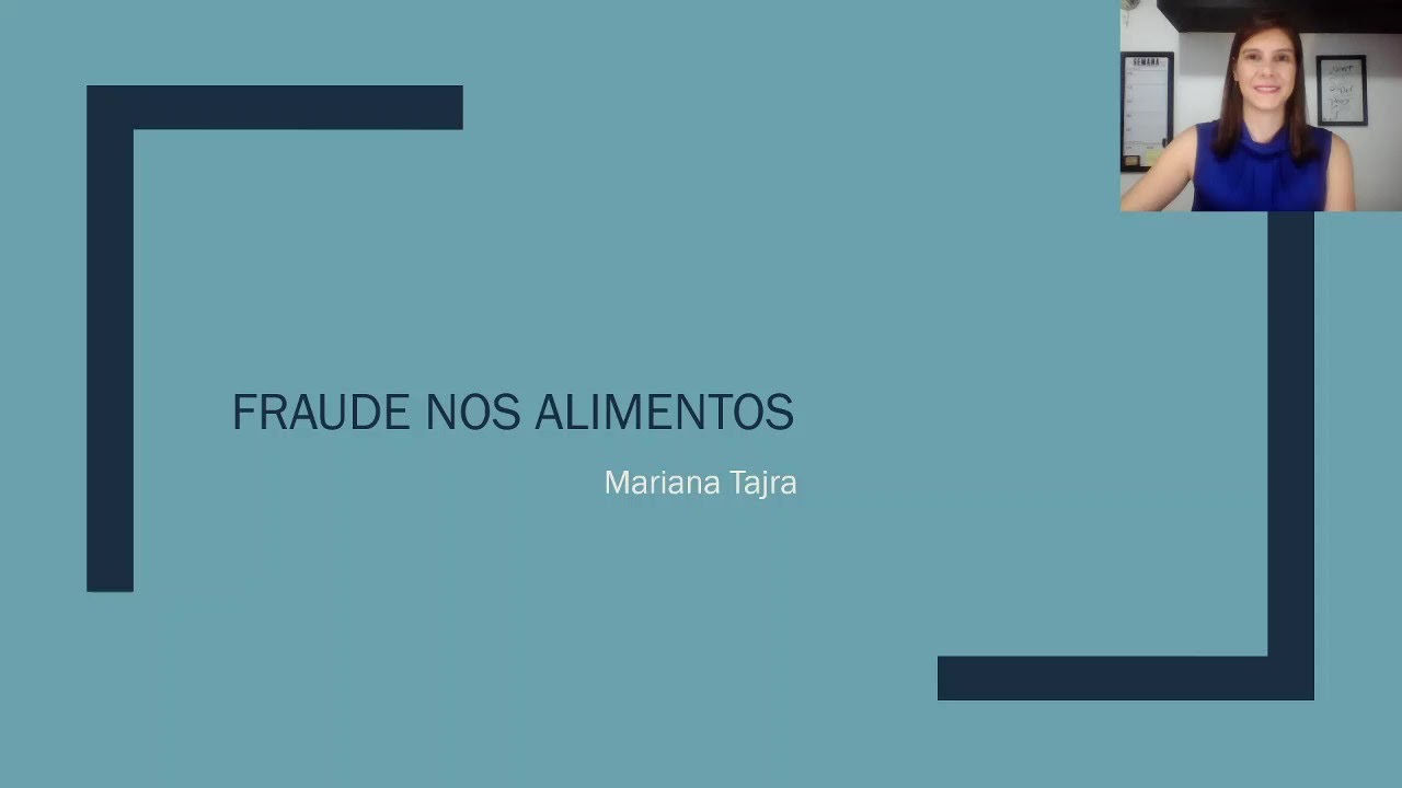 Aula 03 de Bromatologia: Fraude nos alimentos