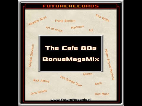 FutureRecords Cafe 80s BonusMegaMix