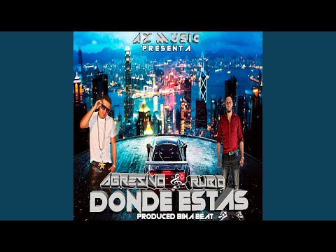 Donde Estas (feat. Dadyel Agresivo)