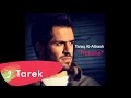 New Arabic Songs 2015 Tarek Al-Attrash "Trekene ...