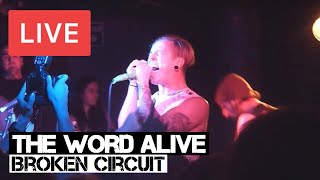 The Word Alive - Broken Circuit Live in [HD] @ The Underworld - London 2014