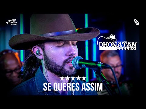 Se Queres Assim - Dhonatan Coelho