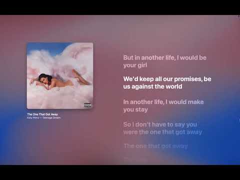 Katy Perry - That One That Got Away (Lyrics)