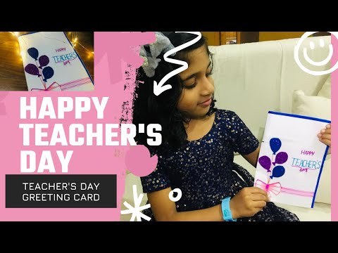 HAPPY TEACHER'S DAY |Teacher's day greeting card for kids|Azzah
