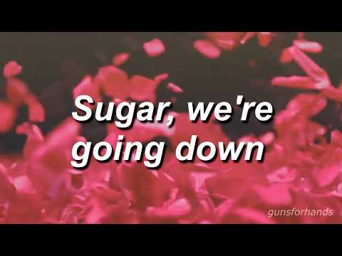 Sugar, We're Going Down video
